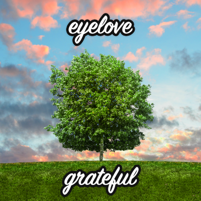 eyelove - grateful