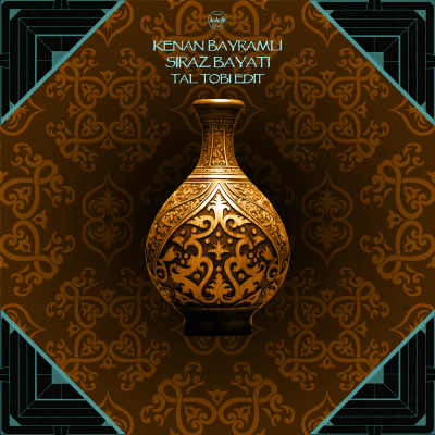 FREE DOWNLOAD: Kenan Bayramli - Siraz Bayati (Tal Tobi Edit)