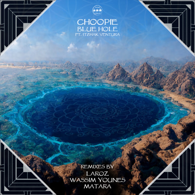 Choopie - Blue Hole ft. Itzhak Ventura