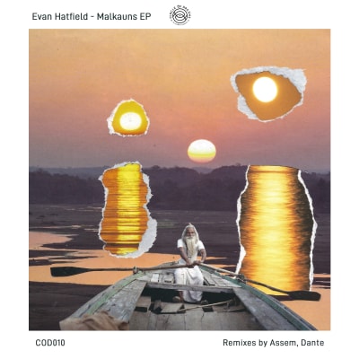Evan Hatfield - Malkauns EP incl. remixes by Assem, Dante