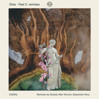ORKA - Feel It Remixes