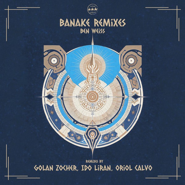 Ben Weiss - Benake Remixes (Oriol Calvo, Golan Zocher, Ido Liran Remixes)