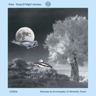 Orka - Song Of Night Remixes by Drumspyder, ÜNAM, El Remolón [Circle Of Dreams]