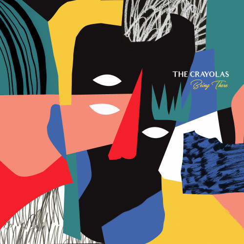The Crayolas - Being There