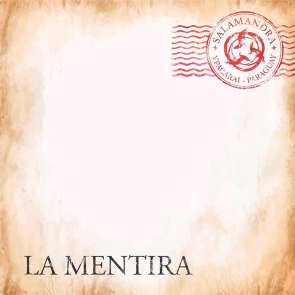 Salamandra - La Mentira