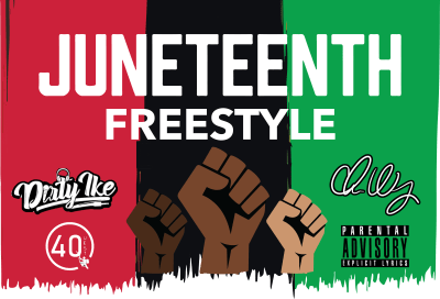 Juneteenth Freestyle