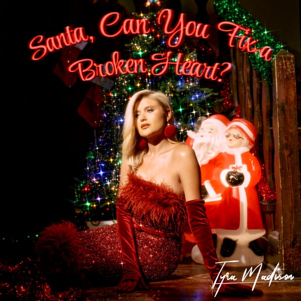 Tyra Madion "Santa, Can You Fix a Broken Heart"