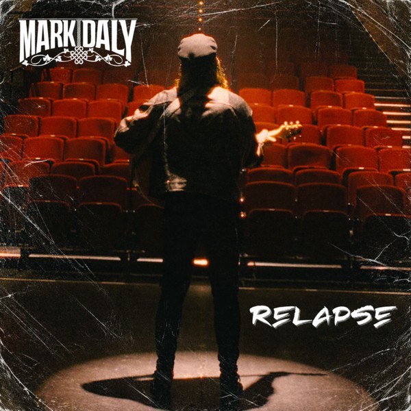 Mark Daly "Relapse"
