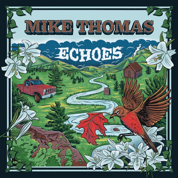 Mike Thomas "Echoes"