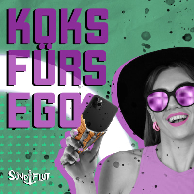 Koks fürs Ego