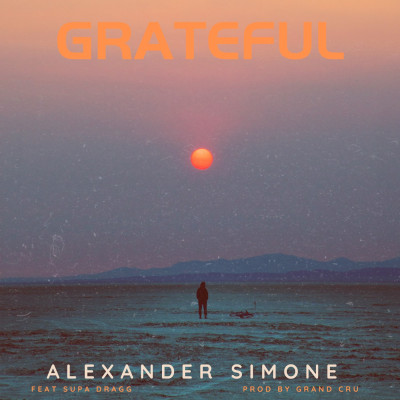 Alexander Simone feat. Supa Dragg  - Grateful