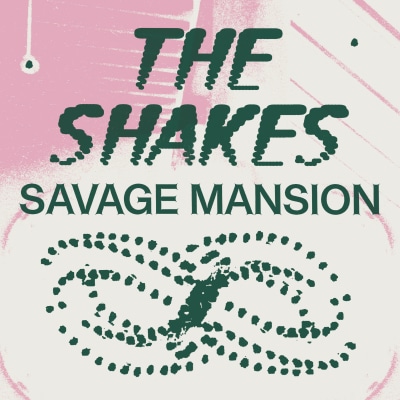 Savage Mansion - 'The Shakes'