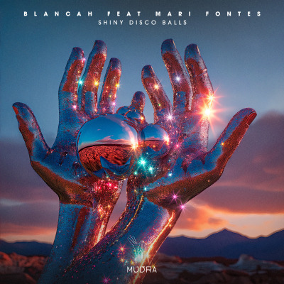 BLANCAh feat. Mari Fontes - Shiny Disco Balls (Original Mix) [MUDRA]