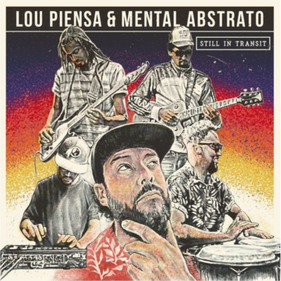 Still In Transit - Lou Piensa & Mental Abstrato