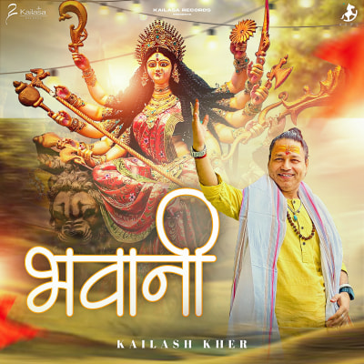 Bhawani - Kailash Kher