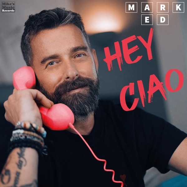 Mark Ed - Hey Ciao