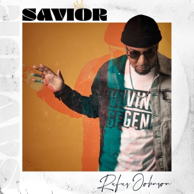 Savior- Rufus Johnson