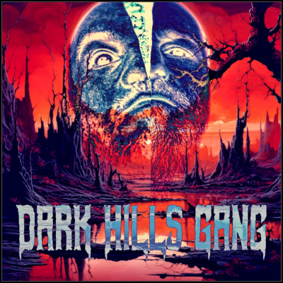 Dark Hills Gang 