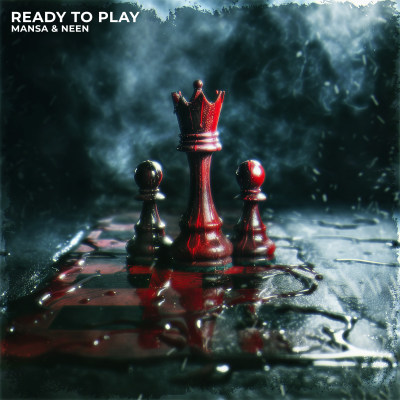 MANSA & NEEN - Ready To Play