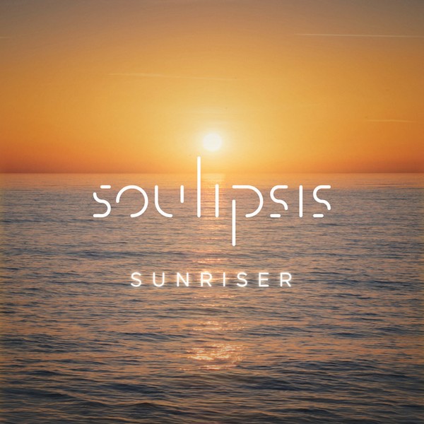 Soulipsis - Sunriser
