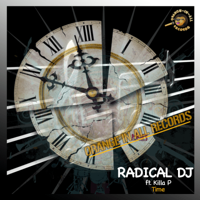 Radical DJ feat Killa P - Time