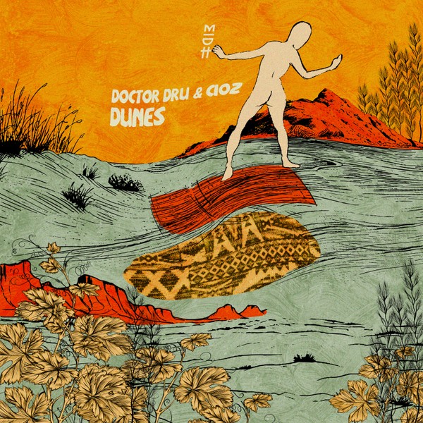 Doctor Dru, Cioz - Dunes