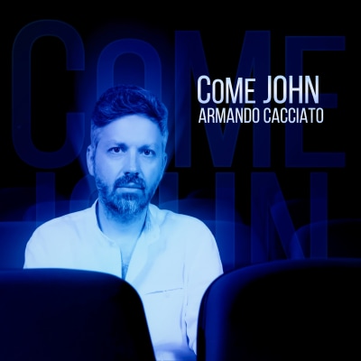 Come John - Armando Cacciato