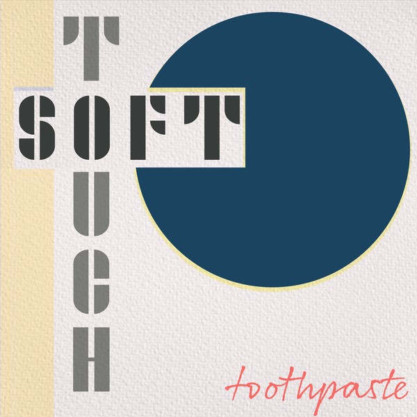 Soft Touch EP