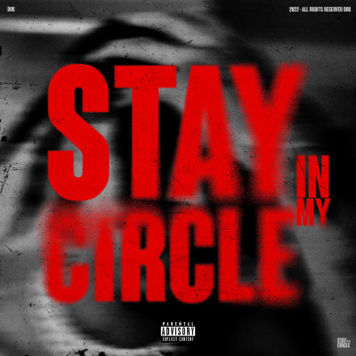 STAY IN MY CIRLCE