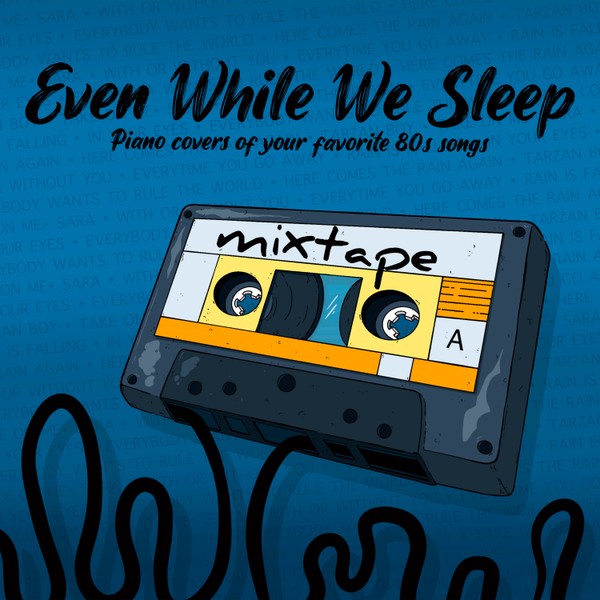 Even While We Sleep