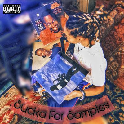 Sucka For Samples