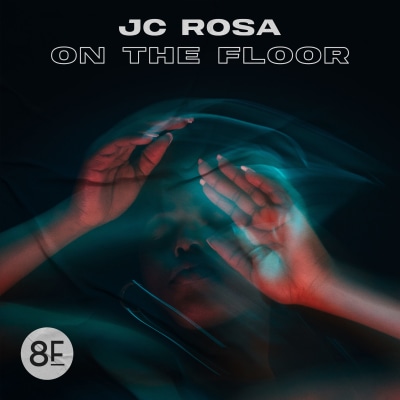 JC Rosa - On The Floor (Original Mix)