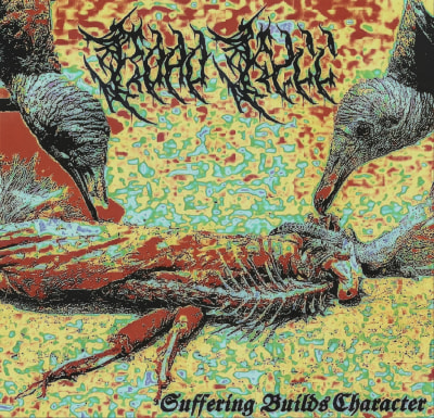 RoadKill - "Suffering Builds Character"