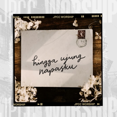 Hingga Ujung Napasku (Single)