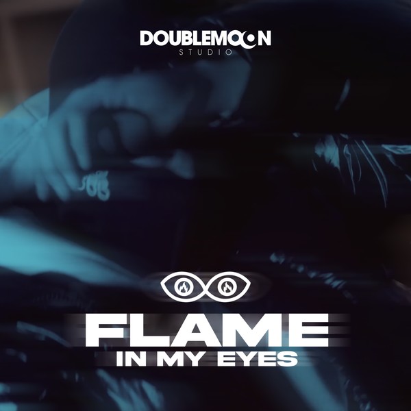 FLAME IN MY EYES