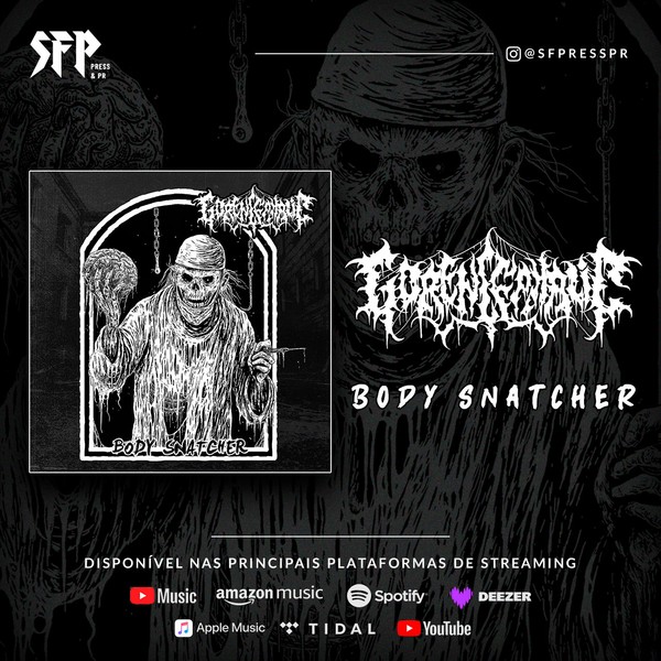GORENCEPHALIC - “Body Snatcher” (Single)