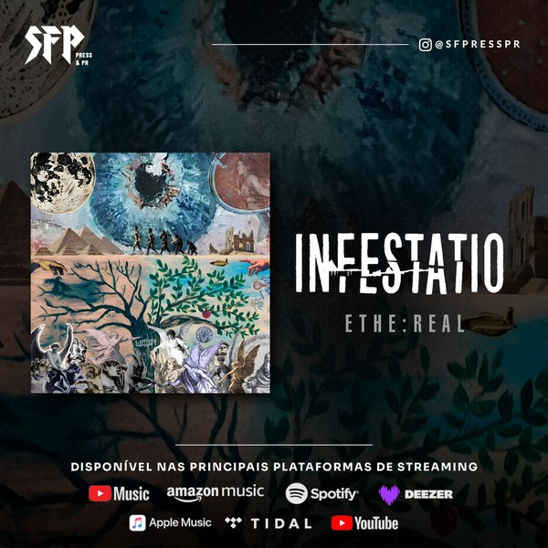 INFESTATIO - “ETHE:REAL”