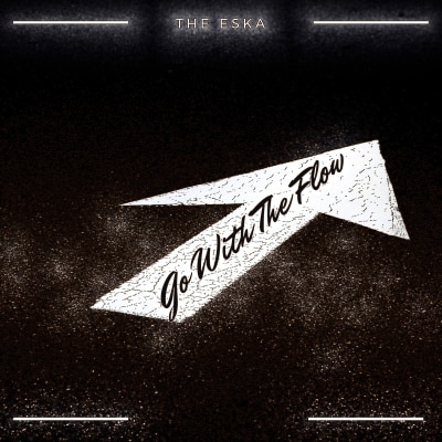 The Eska - Go with the Flow