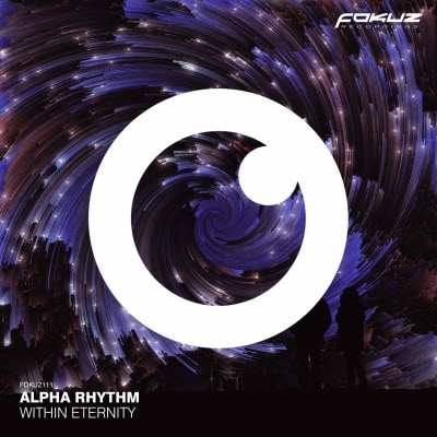 'Hidden Thoughts' Out Now on Alpha Rhythm's Within Eternity EP