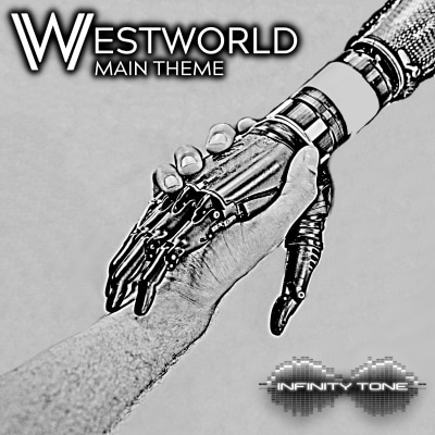 Infinity Tone - Westworld - Main Theme