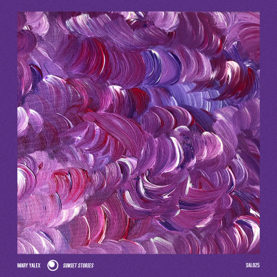 Mary Yalex - Sunset Stories (SAL025) out October 2022 on sound as language