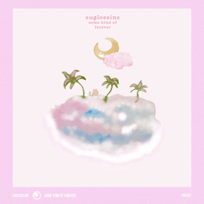 Euglossine - Some Kind Of Forever (Vinyl Pre-Order on Bandcamp)