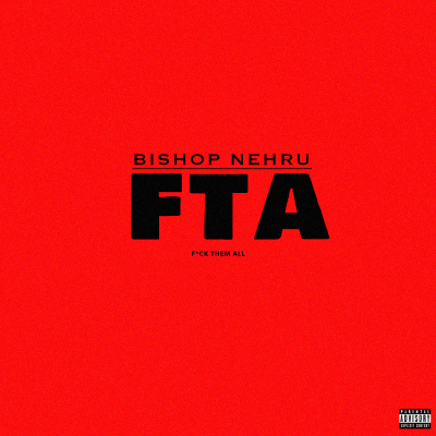 FTA (F*CK THEM ALL)