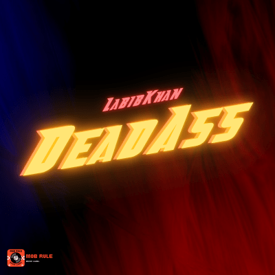 DeadAss - Labib Khan