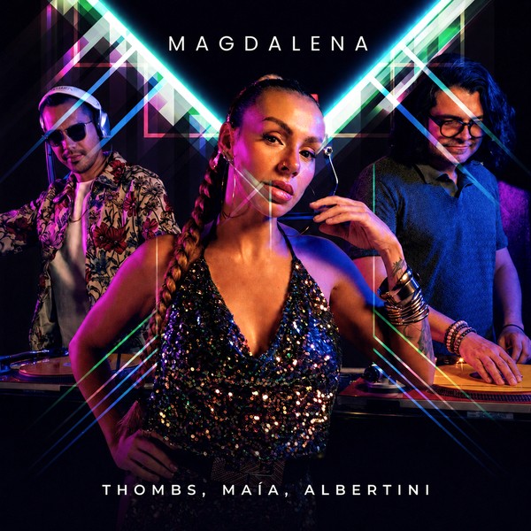 Thombs, Maía & Albertini - Magdalena