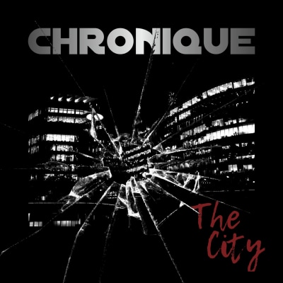 The City by CHRONIQUE