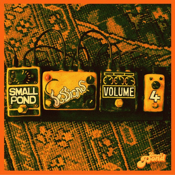 Small Pond Sessions | Vol IV