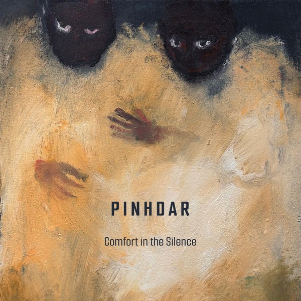 PINHDAR - Comfort in the Silence - out now