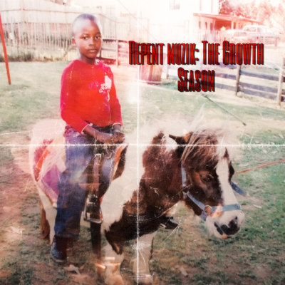 Repent Muzik: The Growth Season