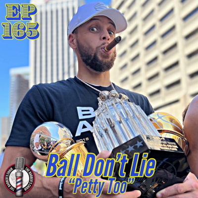 Ball Don't Lie Ep.165: Petty Too